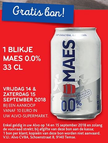 Promoties Gratis bon 1 blikje maes 0.0% 33 cl - Maes - Geldig van 14/09/2018 tot 15/09/2018 bij Alvo