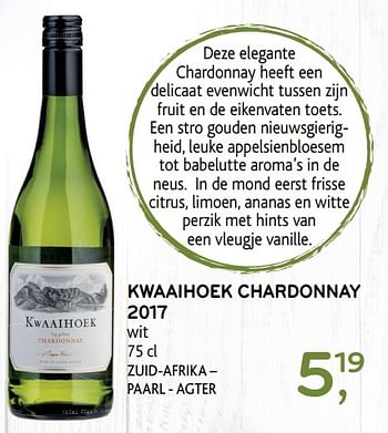Promoties Kwaaihoek chardonnay 2017 - Witte wijnen - Geldig van 12/09/2018 tot 25/09/2018 bij Alvo