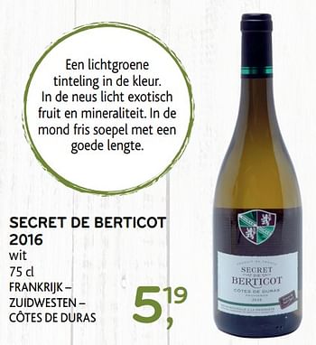 Promoties Secret de bertico 2016 - Witte wijnen - Geldig van 12/09/2018 tot 25/09/2018 bij Alvo