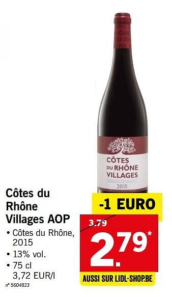 Promotions Côtes du rhône villages aop - Vins rouges - Valide de 17/09/2018 à 22/09/2018 chez Lidl
