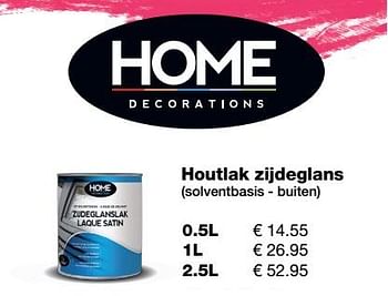 Promoties Houtlak zijdeglans - Home Decorations - Geldig van 20/08/2018 tot 23/09/2018 bij Europoint