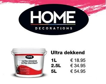 Promoties Ultra dekkend - Home Decorations - Geldig van 20/08/2018 tot 23/09/2018 bij Europoint