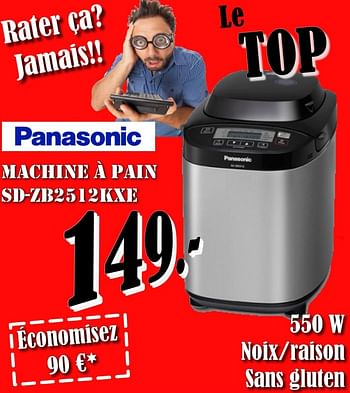 Promotions Panasonic machine à pain sd-zb2512kxe - Panasonic - Valide de 01/09/2018 à 30/09/2018 chez Electro Zschau