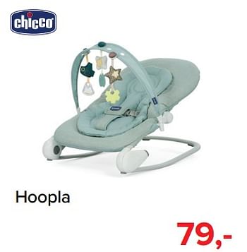 Promoties Hoopla - Chicco - Geldig van 01/09/2018 tot 01/10/2018 bij Baby-Dump