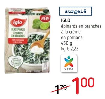 Promotions Iglo épinards en branches à la crème en portions - Iglo - Valide de 13/09/2018 à 26/09/2018 chez Spar (Colruytgroup)