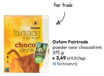 Promoties Oxfam fairtrade poeder voor chocodrink - Oxfam Fairtrade - Geldig van 05/09/2018 tot 02/10/2018 bij Bioplanet