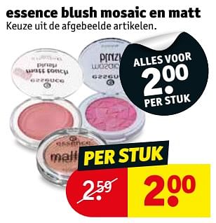 Promoties Essence blush mosaic en matt - Essence - Geldig van 11/09/2018 tot 23/09/2018 bij Kruidvat