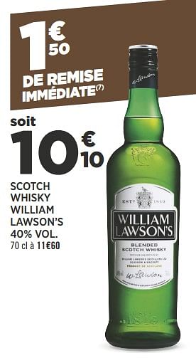 Promoties Scotch whisky william lawson`s - William Lawson's - Geldig van 04/09/2018 tot 18/09/2018 bij Géant Casino