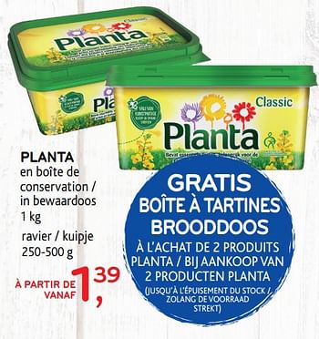 Promoties Planta en boîte de conservation - Planta - Geldig van 12/09/2018 tot 25/09/2018 bij Alvo