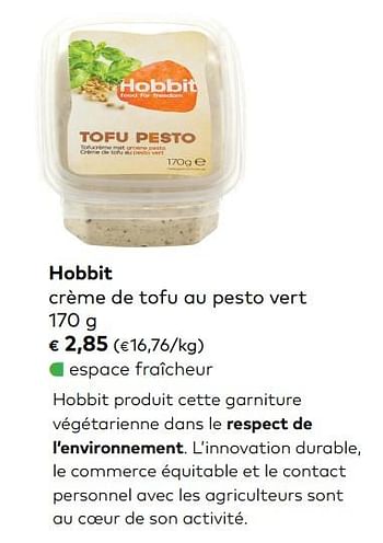Promotions Hobbit crème de tofu au pesto vert - Produit maison - Bioplanet - Valide de 05/09/2018 à 02/10/2018 chez Bioplanet