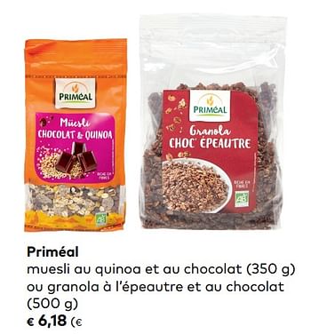 Promotions Priméal muesli au quinoa et au chocolat ou granola à l`épeautre et au chocolat - Priméal - Valide de 05/09/2018 à 02/10/2018 chez Bioplanet