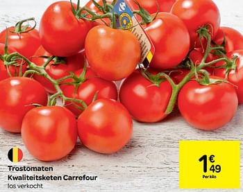 Promoties Trostomaten kwaliteitsketen carrefour - Huismerk - Carrefour  - Geldig van 12/09/2018 tot 17/09/2018 bij Carrefour