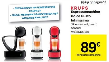 Promoties Krups espressomachine dolce gusto infinissima - Krups - Geldig van 12/09/2018 tot 24/09/2018 bij Carrefour