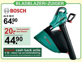 Promoties Bosch bladblazer--zuiger als 30 e - Bosch - Geldig van 10/09/2018 tot 29/09/2018 bij Van Cranenbroek