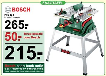 liefde overloop Voorstellen Bosch Bosch zaagtafel pts 10 t - Promotie bij Van Cranenbroek