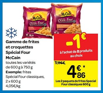 Promotions Gamme de frites et croquettes spécial four mccain - Mc Cain - Valide de 12/09/2018 à 24/09/2018 chez Carrefour