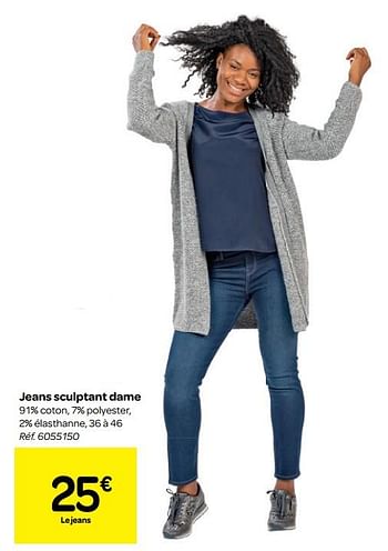 Promotions Jeans sculptant dame - Produit maison - Carrefour  - Valide de 12/09/2018 à 24/09/2018 chez Carrefour