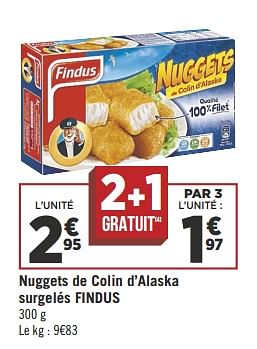 Promotions Nuggets de colin d`alaska surgelés findus - Findus - Valide de 11/09/2018 à 23/09/2018 chez Géant Casino