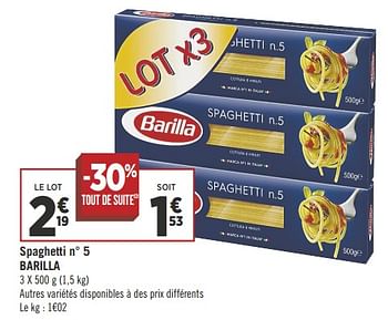Promotions Spaghetti n° 5 barilla - Barilla - Valide de 11/09/2018 à 23/09/2018 chez Géant Casino