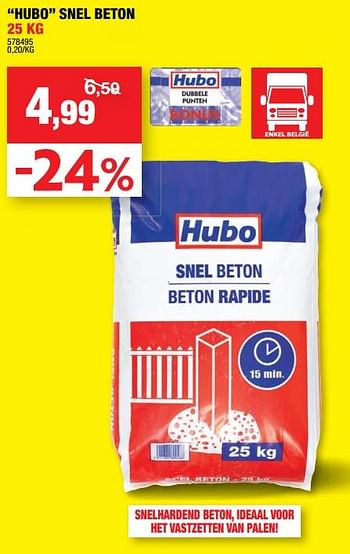 Promotions Hubo snel beton - Produit maison - Hubo  - Valide de 12/09/2018 à 23/09/2018 chez Hubo