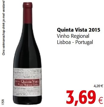 Promotions Quinta vista 2015 vinho regional lisboa - portugal - Vins rouges - Valide de 12/09/2018 à 25/09/2018 chez Colruyt