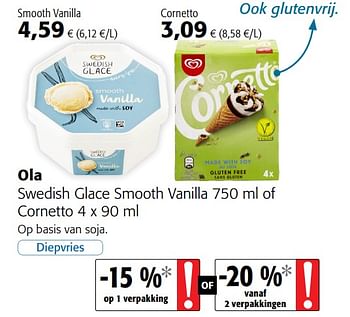 Promoties Ola swedish glace smooth vanilla of cornetto - Ola - Geldig van 12/09/2018 tot 25/09/2018 bij Colruyt