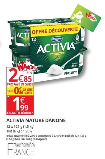 Promotions Activia nature danone - Danone - Valide de 12/09/2018 à 23/09/2018 chez Auchan Ronq