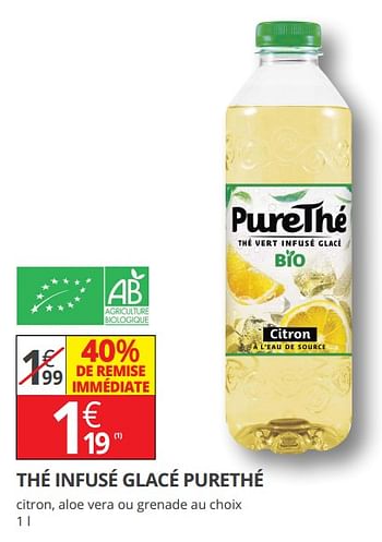 Promotions Thé infusé glacé purethé - PureThé - Valide de 12/09/2018 à 23/09/2018 chez Auchan Ronq