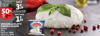 Promotions Mozzarella di latte di bufala galbani - Galbani - Valide de 12/09/2018 à 18/09/2018 chez Auchan Ronq
