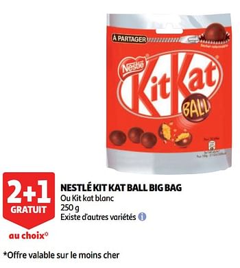 Promotions Nestlé kit kat ball big bag - Nestlé - Valide de 12/09/2018 à 18/09/2018 chez Auchan Ronq