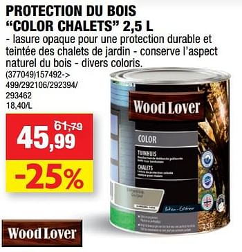 Promotions Protection du bois color chalets - Woodlover - Valide de 12/09/2018 à 23/09/2018 chez Hubo