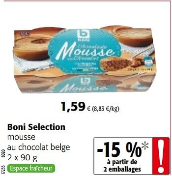 Promotions Boni selection mousse au chocolat belge - Boni - Valide de 12/09/2018 à 25/09/2018 chez Colruyt