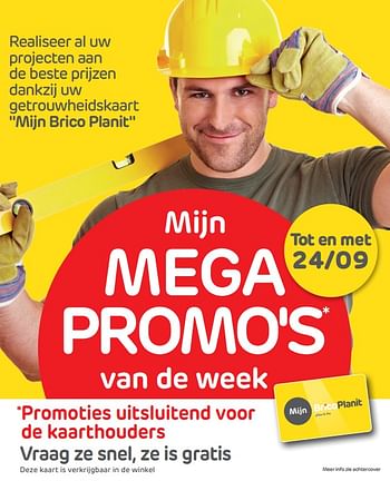 Promoties Mijn mega promo`s van de week - Huismerk - BricoPlanit - Geldig van 18/09/2018 tot 24/09/2018 bij BricoPlanit