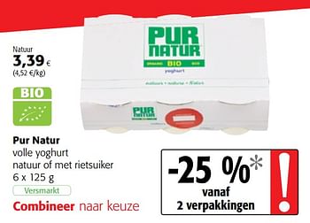 Promoties Pur natur volle yoghurt natuur of met rietsuiker - Pur Natur - Geldig van 12/09/2018 tot 25/09/2018 bij Colruyt