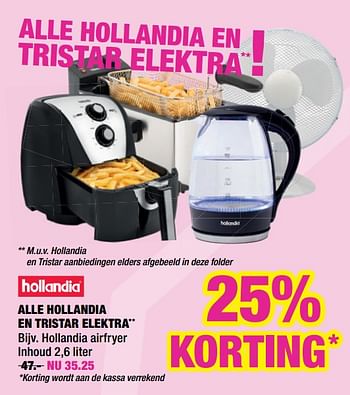 Promoties Hollandia airfryer - Hollandia - Geldig van 10/09/2018 tot 23/09/2018 bij Big Bazar