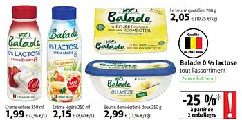 Promotions Balade 0 % lactose tout l`assortiment - Balade - Valide de 12/09/2018 à 25/09/2018 chez Colruyt