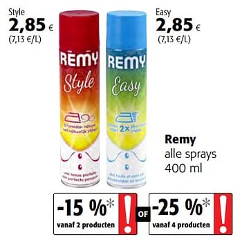 Promoties Remy alle sprays - Remy - Geldig van 12/09/2018 tot 25/09/2018 bij Colruyt