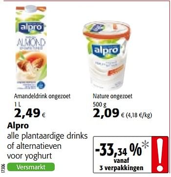 Promoties Alpro alle plantaardige drinks of alternatieven voor yoghurt - Alpro - Geldig van 12/09/2018 tot 25/09/2018 bij Colruyt