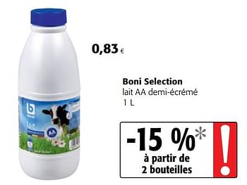 Promotions Boni selection lait aa demi-écrémé - Boni - Valide de 12/09/2018 à 25/09/2018 chez Colruyt