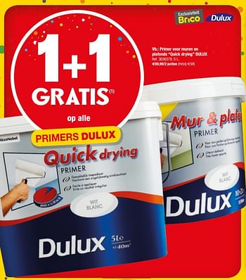 Promoties Primer voor muren en plafonds quick drying dulux - Dulux - Geldig van 26/09/2018 tot 08/10/2018 bij Brico