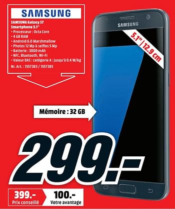 Promotions Samsung galaxy s7 smartphone 5.1`` - Samsung - Valide de 17/09/2018 à 23/09/2018 chez Media Markt