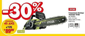 Promotions Tronçonneuse électrique rcs1935 ryobi - Ryobi - Valide de 26/09/2018 à 08/10/2018 chez Brico