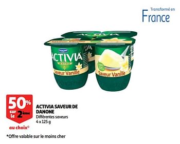 Promotions Activia saveur de danone - Danone - Valide de 12/09/2018 à 25/09/2019 chez Auchan Ronq