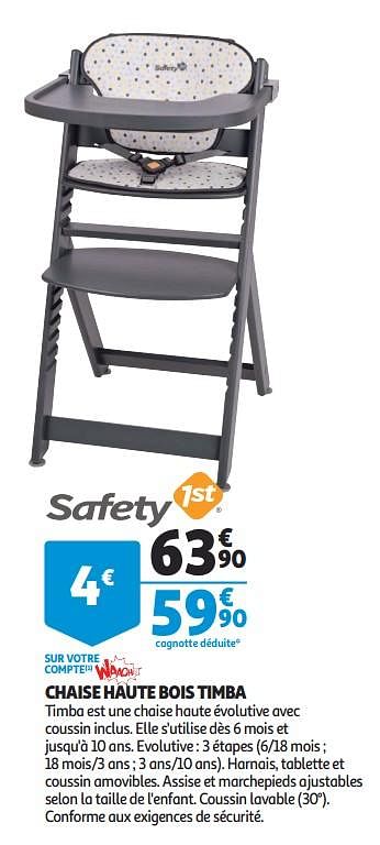 Promotions Chaise haute bois timba - Safety 1st - Valide de 12/09/2018 à 25/09/2019 chez Auchan Ronq