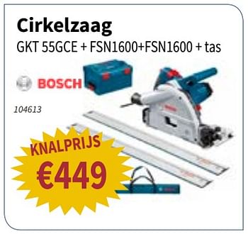 Promoties Bosch cirkelzaag gkt 55gce + fsn1600+fsn1600+tas - Bosch - Geldig van 13/09/2018 tot 26/09/2018 bij Cevo Market