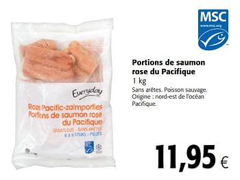 Promotions Portions de saumon rose du pacifique - Everyday - Valide de 12/09/2018 à 25/09/2018 chez Colruyt