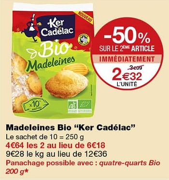 Promotions Madeleines bio ker cadélac - Ker Cadelac - Valide de 12/09/2018 à 24/09/2018 chez MonoPrix