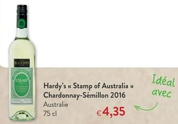 Promoties Hardy`s stamp of australia chardonnay-sémillon 2016 - Witte wijnen - Geldig van 12/09/2018 tot 25/09/2018 bij OKay