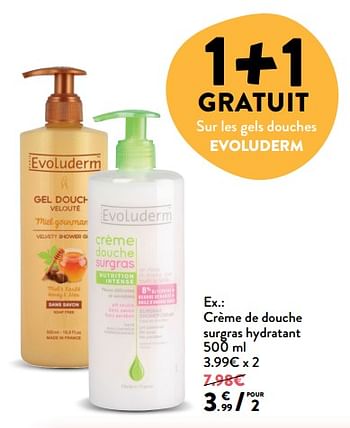 Promotions Crème de douche surgras hydratant - Evoluderm - Valide de 12/09/2018 à 25/09/2018 chez DI
