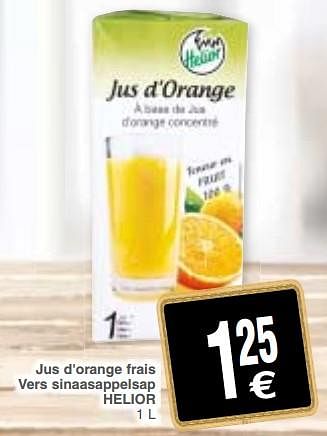 Promotions Jus d`orange frais vers sinaasappelsap helior - Helior - Valide de 18/09/2018 à 24/09/2018 chez Cora